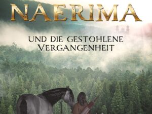 Bücher – Naerima: und die gestohlene Vergangenheit
