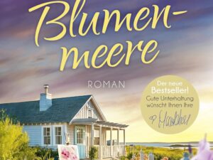 Bücher – Blumenmeere: Roman (Coastlines, Band 1)
