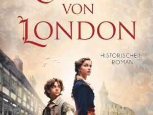Bücher – Die Brücke von London: Historischer Roman | Beste historische Unterhaltung, die von der einzigartigen London Bridge und dem Schicksal einer jungen Tuchhändlerin erzählt.