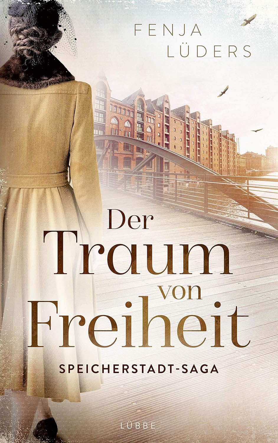 Bücher - Der Traum von Freiheit: Speicherstadt-Saga (Die Kaffeehändler 3)