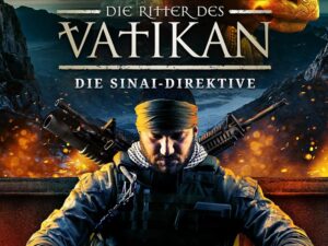 Bücher – DIE SINAI-DIREKTIVE (Die Ritter des Vatikan 17): Thriller
