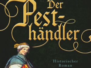 Bücher – Der Pesthändler: Historischer Roman
