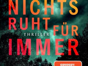 Bücher – Nichts ruht für immer: Thriller (Myron-Bolitar-Reihe, Band 12)