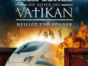 Bücher – HEILIGE UND SÜNDER (Die Ritter des Vatikans 11): Thriller