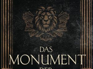Bücher – Das Monument der Hoffnung: Historischer Roman – Das neue sagenhaft recherchierte Historienepos des internationalen Bestsellerautors