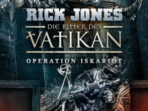 Bücher – OPERATION ISKARIOT (Die Ritter des Vatikan 3): Thriller