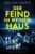 Bücher – Der Feind in meinem Haus (Psychothriller): Neuerscheinung