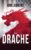 Bücher – Der Drache: Rasanter Politthriller über die US-Schuldenkrise, den Kampf um die Vorherrschaft in der Welt und jahrtausendalte, chinesische Kriegslisten. Spannung pur. (Chris Marloh-Actionthriller 1)